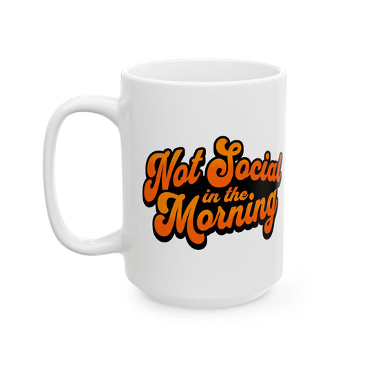 THE TCHOUP "NOT SOCIAL" COFFEE MUG, (11oz, 15oz)